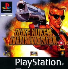 Framsidan av spelboxen till TV-spelet Duke Nukem: Time to Kill på Playstation 1 i europeisk PAL utgåva