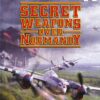 Secret Weapons over Normandy - Playstation 2