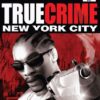 True Crime new york city playstation 2