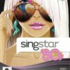 framsidan av tv-spelet singstar '80s på playstation 2 i europeisk PAL utgåva.